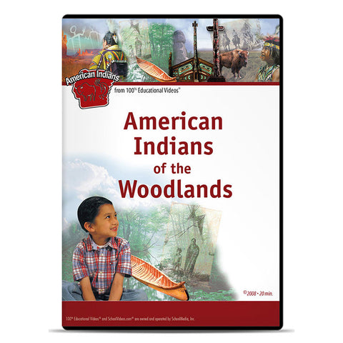American Indians of the Woodlands: The American Indians Series