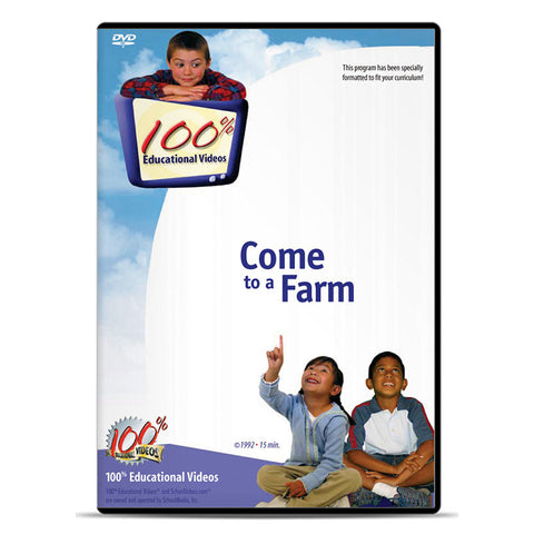 Come to a Farm by SchoolMedia, Inc.