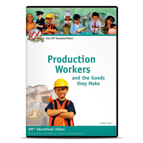 Production Workers: And the Goods They Make