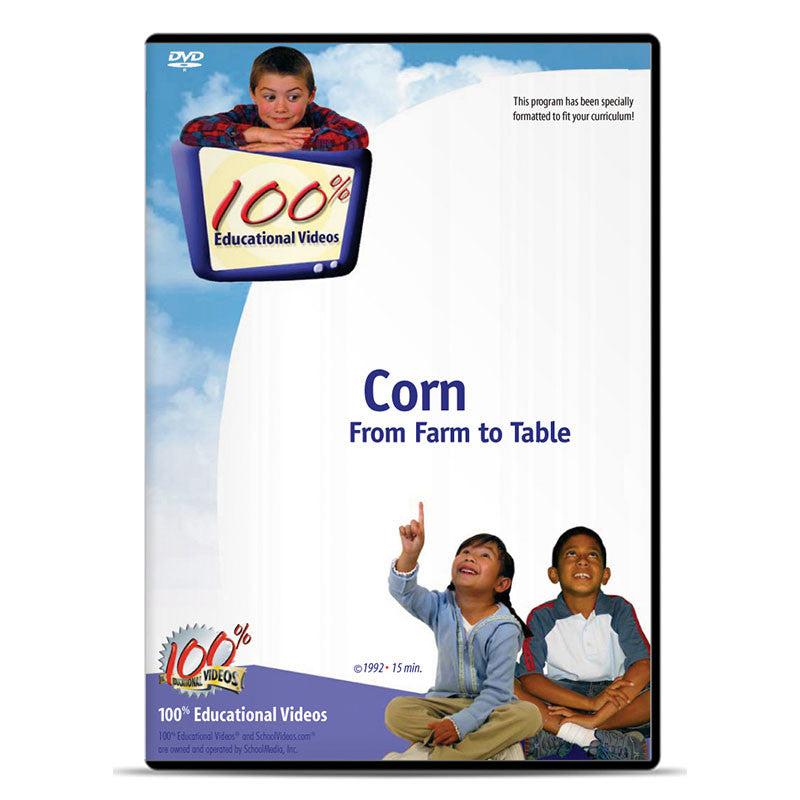 Corn: From Farm to Table