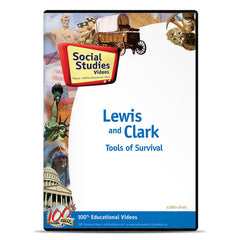Lewis and Clark: Tools of Survival