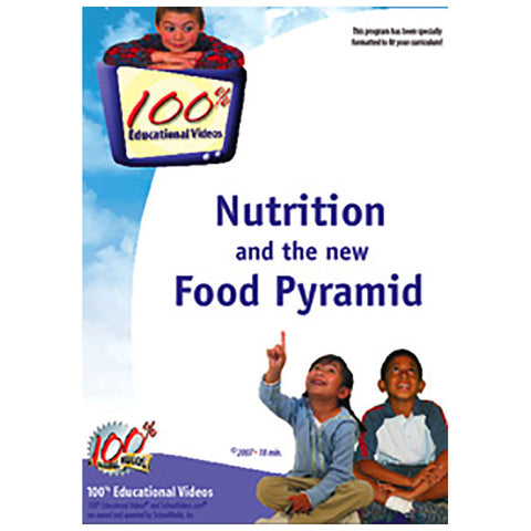 Nutrition and the New Food Pyramid by SchoolMedia, Inc.