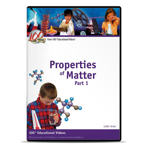 Properties of Matter, Part 1